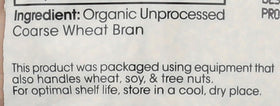 Bran Coarse in baking dough for texture and structure