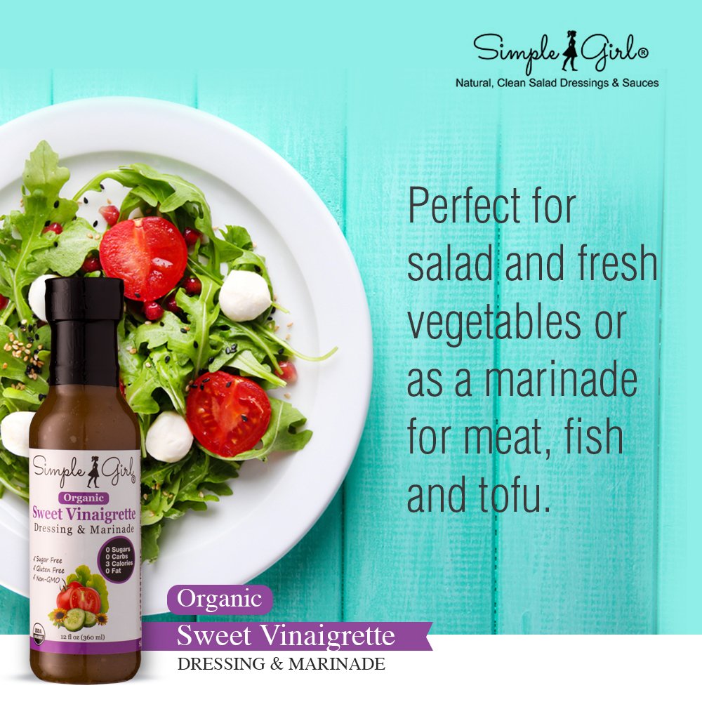 Fresh salad topped with Simple Girl Organic Sweet Vinaigrette showing sugar-free, light flavor