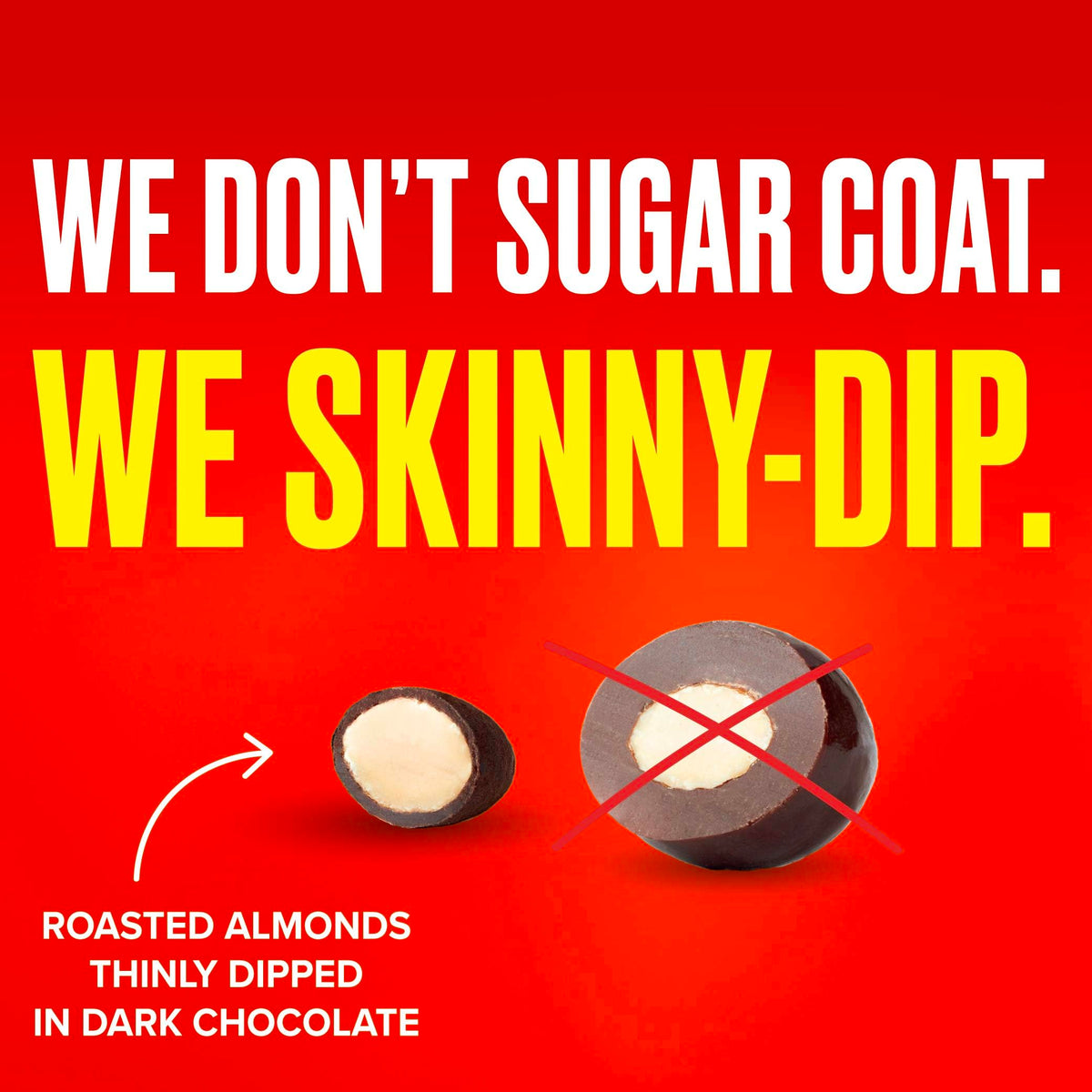 SkinnyDipped almonds on a store shelf emphasizing premium quality.