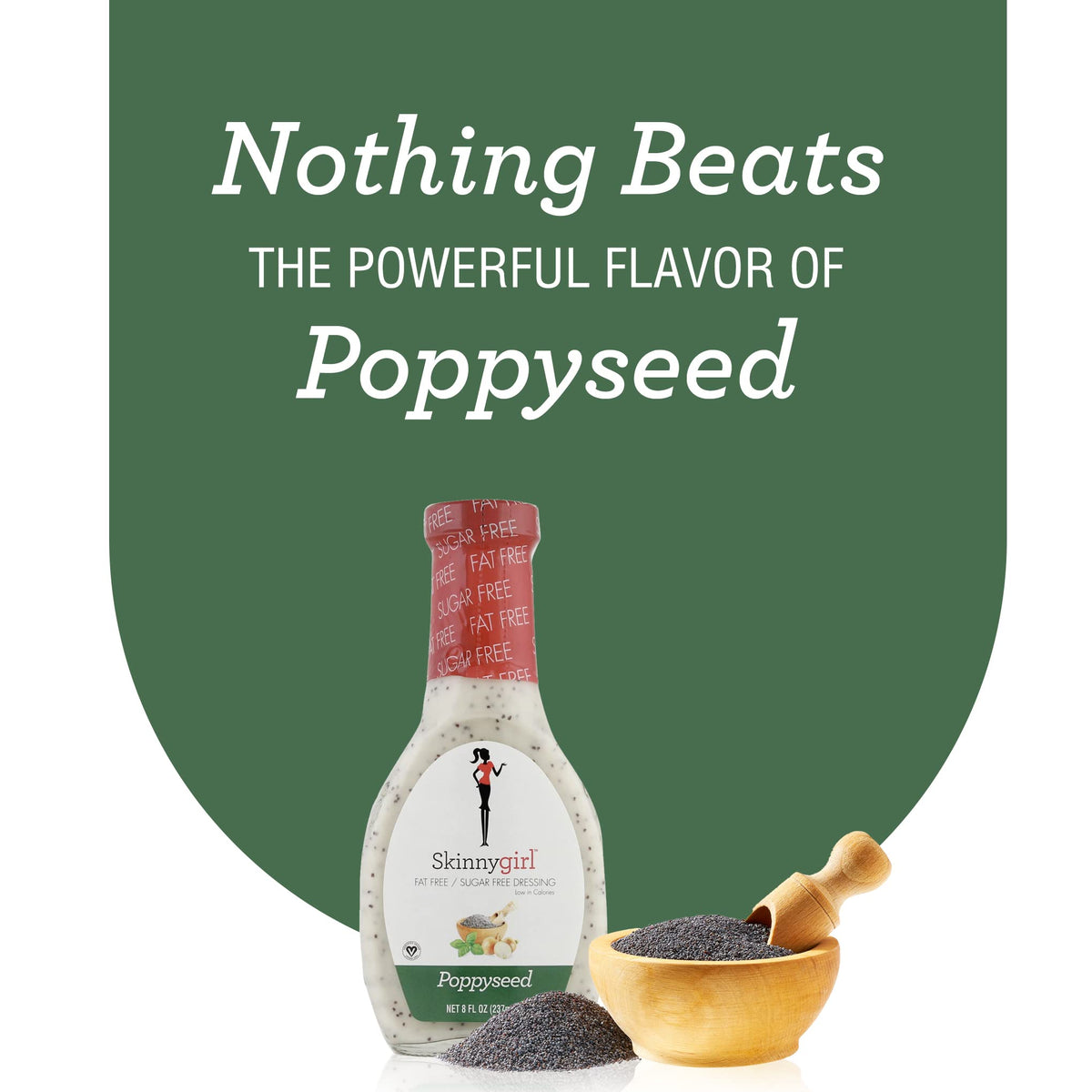 Drizzle on spring vegetables with walnuts using Skinnygirl Poppyseed dressing.