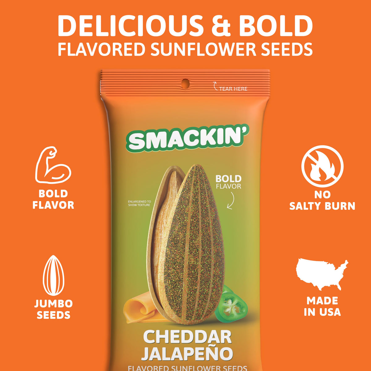 SMACKIN' Sunflower Seeds roasted jumbo seeds delivering satisfying crunch and big flavor.