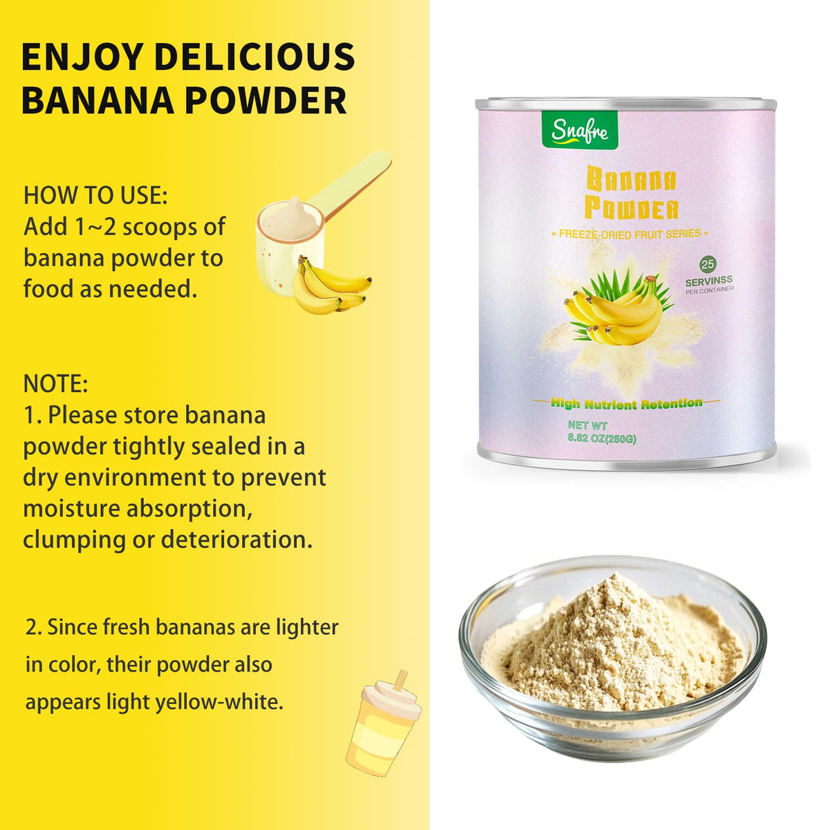 Snafre banana powder jar packaging keeps freshness during storage.