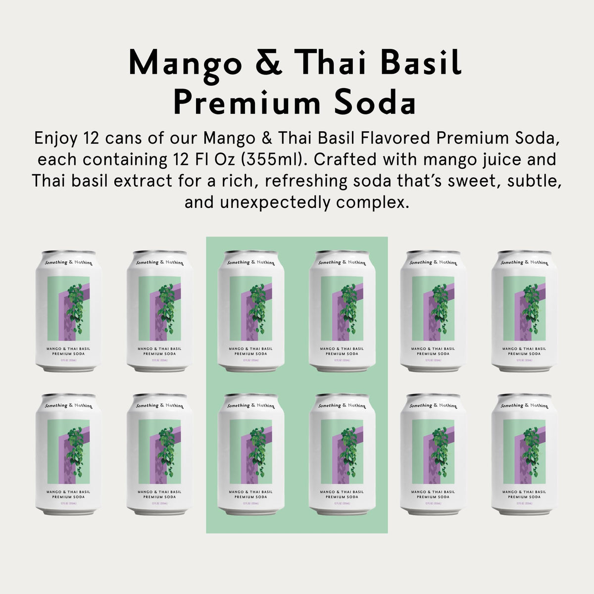 Something & Nothing Mango Thai Basil can illustrates vegan, low-calorie refreshment with natural ingredients.