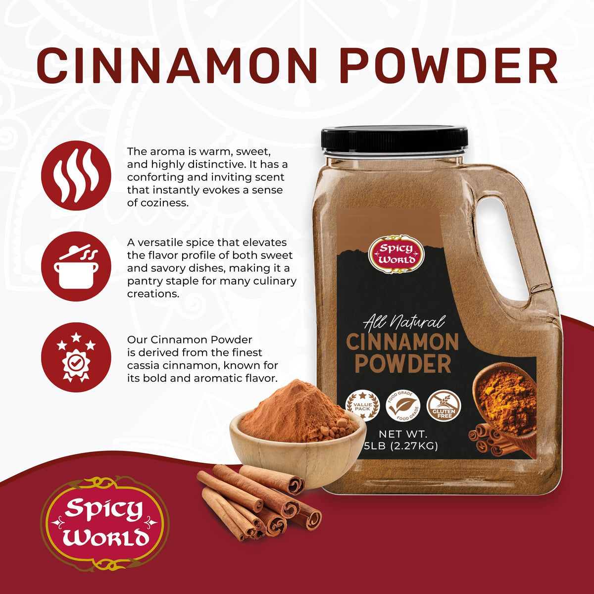 Spicy World ground cassia cinnamon shows deep, robust flavor