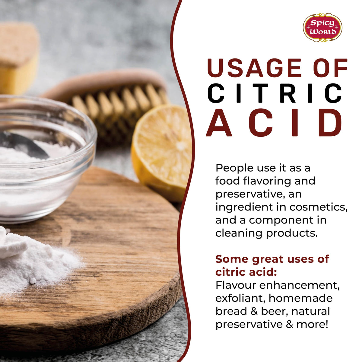 Spicy World citric acid used for food preservation and canning.
