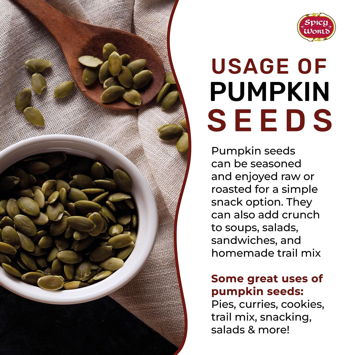 Spicy World dry pumpkin seeds packaging highlighting bulk storage.