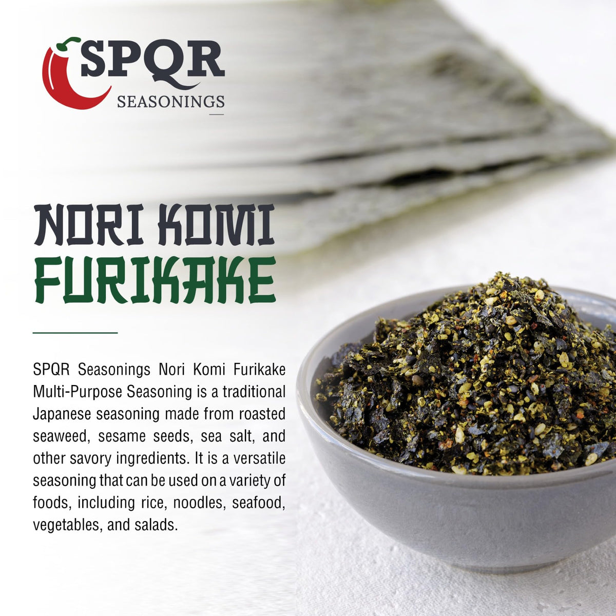 Nori Komi Furikake from SPQR Seasonings enhances meals.
