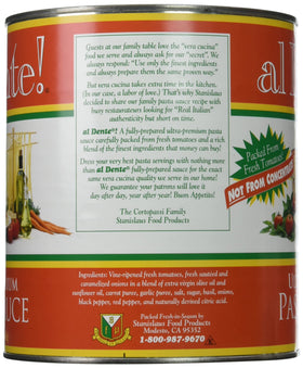 Stanislaus al Dente sauce with olive oil and herbs, elevating weeknight dinners.