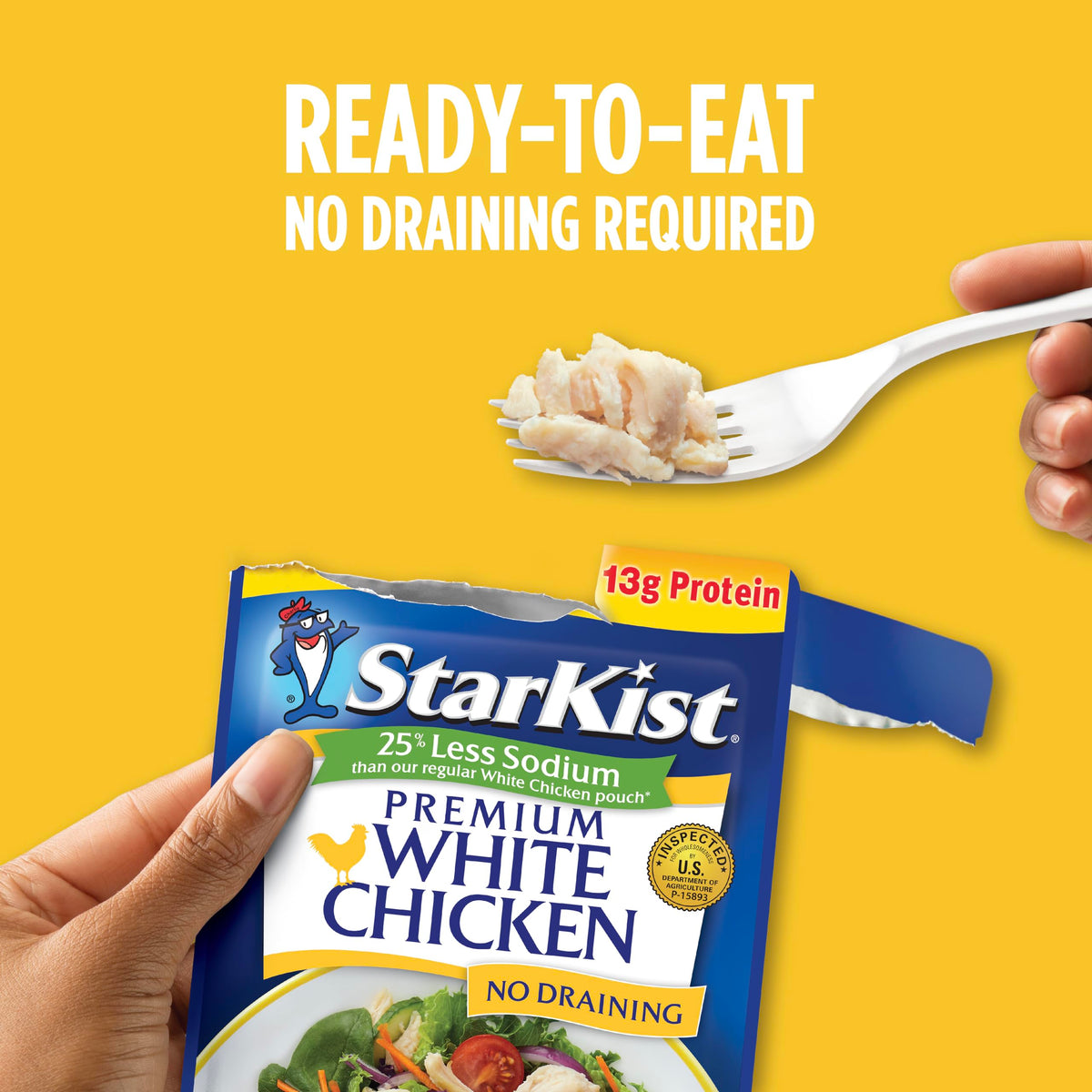 StarKist pouch open no-drain design for easy, mess-free prep.