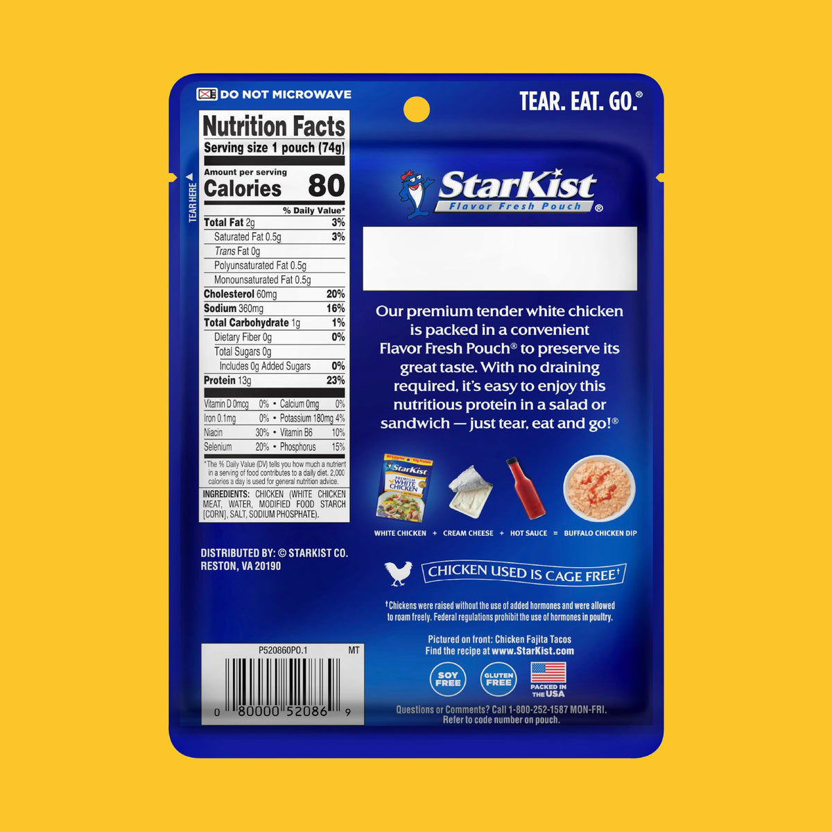 StarKist Premium White Chicken pouch provides 15g protein per serving.