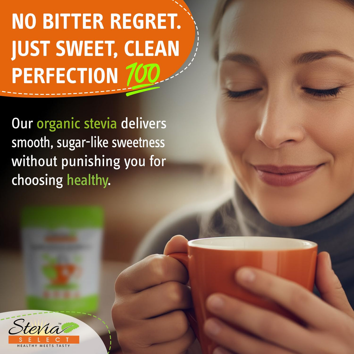 Stevia Select organic stevia powder packaging shows no additives.
