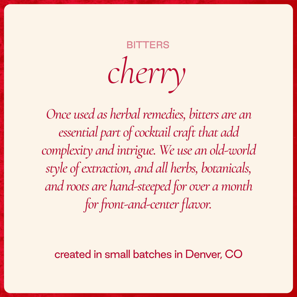 Cherries and cassia bark highlight the natural blend in each bottle.