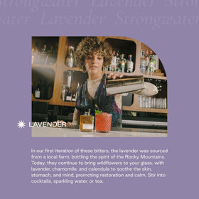 Strongwater Lavender Bitters glass tasting shows a nuanced, calming aroma.