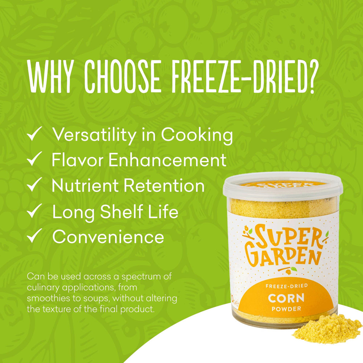 Supergarden freeze-dried corn powder package ready for baking and cooking.