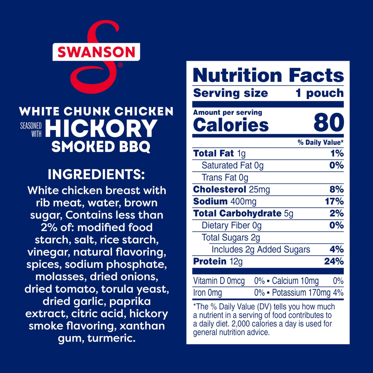 Swanson Hickory Smoked BBQ Chicken opened pouch, ideal for on-the-go snacks.