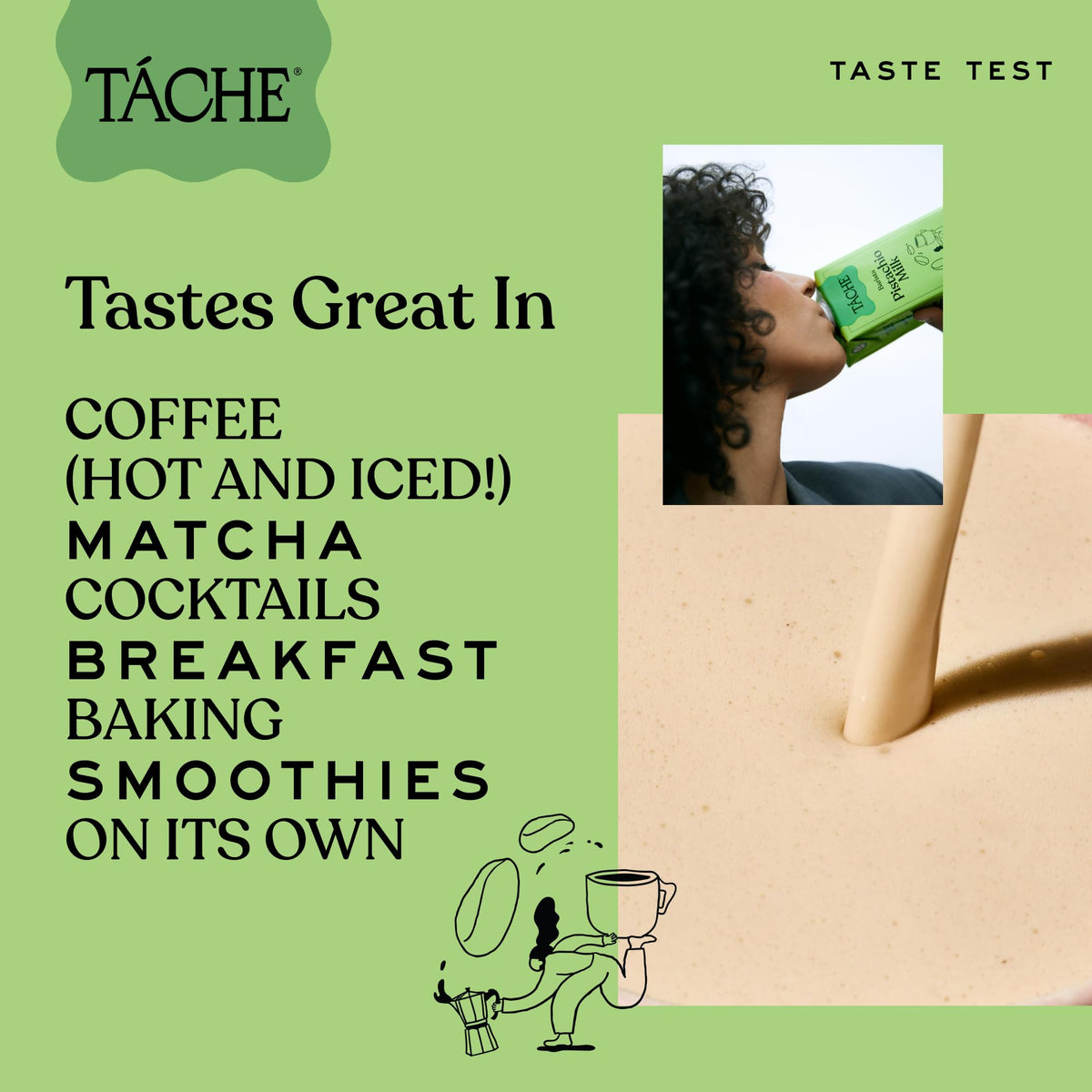 Táche Pistachio Milk bottle on shelf with dairy-free label.