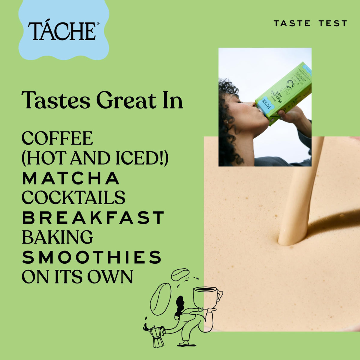 Táche pistachio milk in glass highlighting dairy-free option