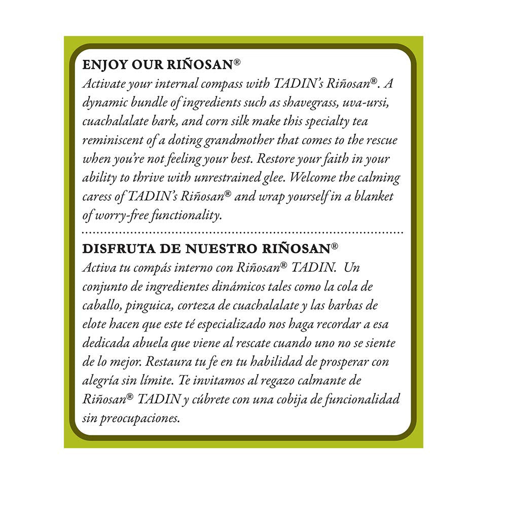 Blend of shavegrass, corn silk and cuachalalate in Tadin Riñosan tea.