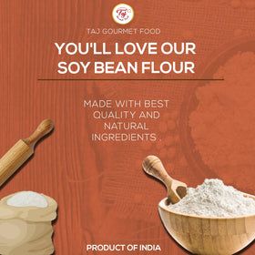 TAJ Gourmet Foods Soya Bean Flour ingredients label emphasizes protein-rich powder