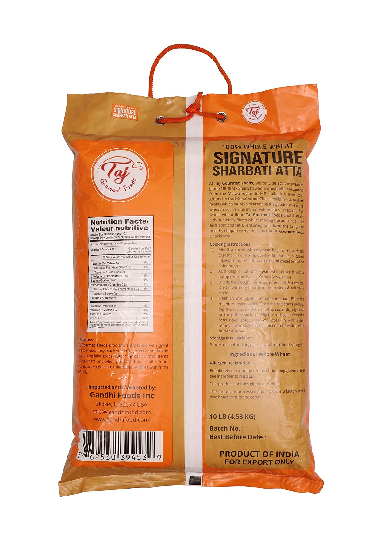 TAJ Sharbati Atta contains no preservatives or whiteners.