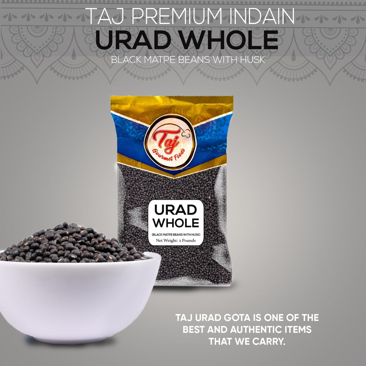 A bowl of creamy dal made with TAJ Urad Whole Dal