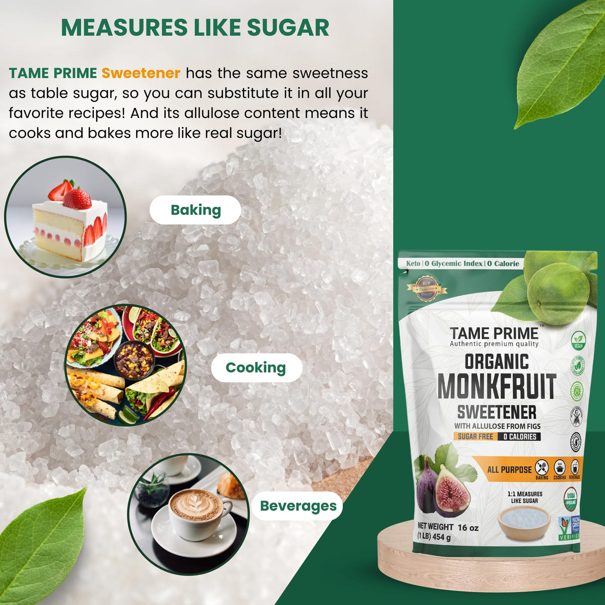 Tame Prime USDA Organic monkfruit allulose form highlighting natural sweetness from figs.