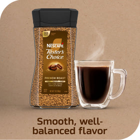 Steaming cup of Taster's Choice French Roast ready for a bold sip.