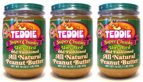 Teddie peanut butter jar—unsalted, super chunky—great for spreading and dipping