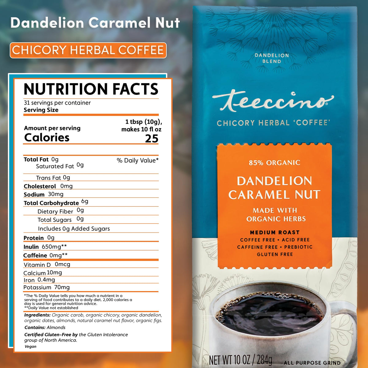 Teeccino Dandelion Caramel Nut cup served hot latte, creamy aroma.