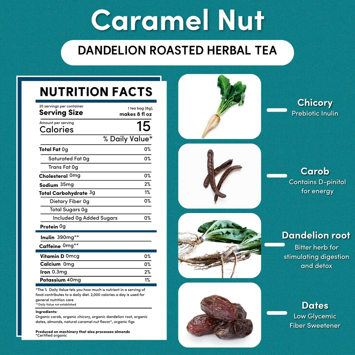Teeccino Dandelion Caramel Nut tea cup hot captures comforting aroma ideal for afternoon ritual.
