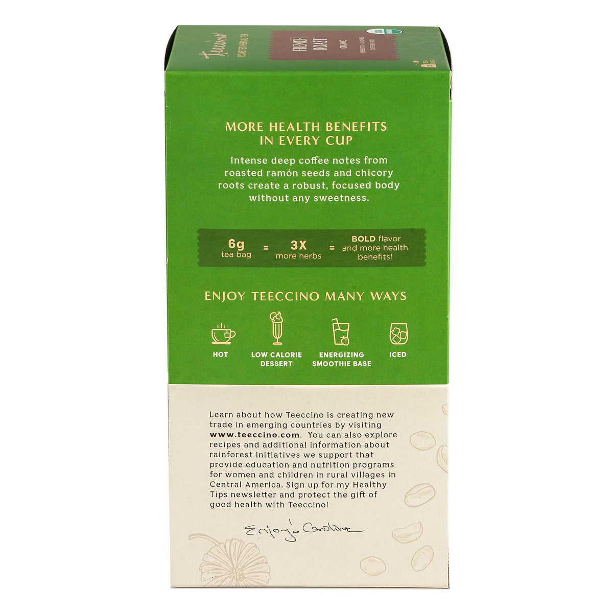 Teeccino French Roast prebiotic blend emphasizes chicory inulin for gut-friendly fiber.