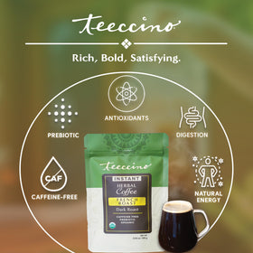 Teeccino Instant French Roast microground ramon seeds highlight a wholesome herbal base with prebiotic benefits.