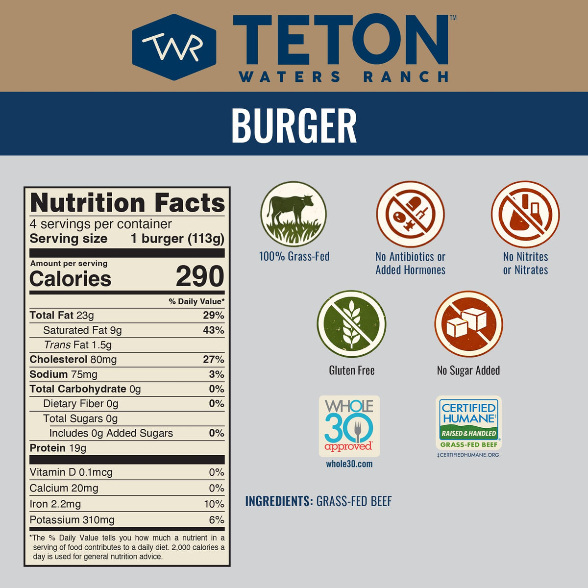 Teton Waters Ranch one-ingredient beef patties offer clean flavor.