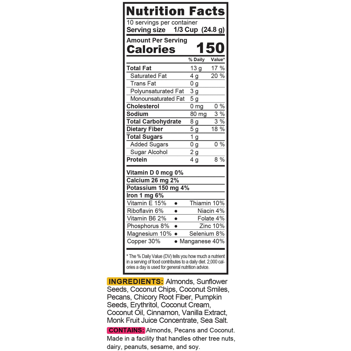 Nutrition panel of THE GRANOLA BAKERY Cinnamon Keto Granola emphasizing low net carbs