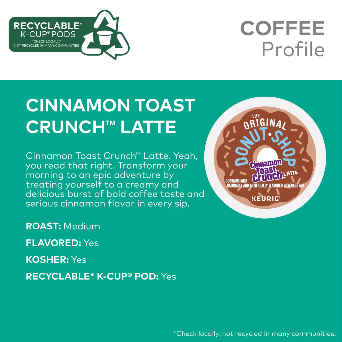 Brewing steam from The Original Donut Shop Cinnamon Toast Crunch latte.