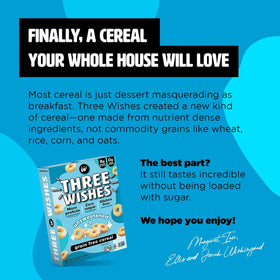 Three Wishes cereal crunch close-up emphasizes satisfying texture and protein boost.