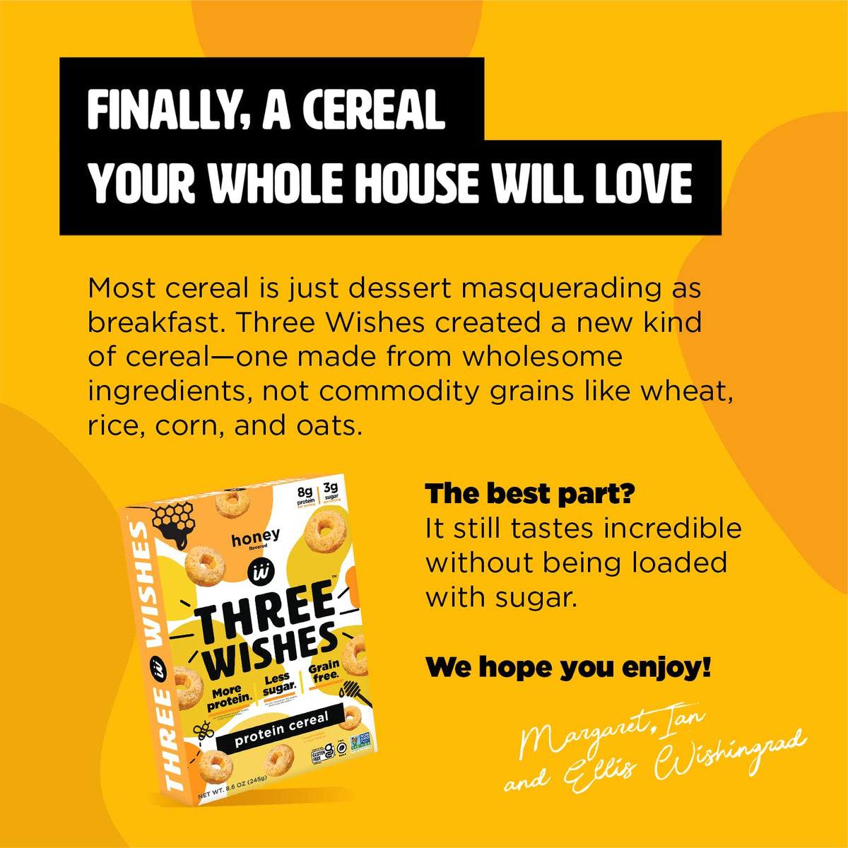Three Wishes cereal with milk pour showing creamy texture and protein punch