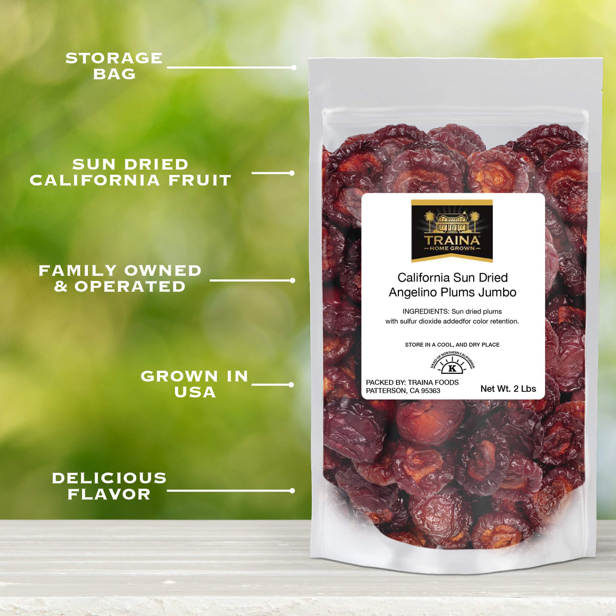 Traina Angelino plum halves in a 2 lb resealable bag stay fresh longer