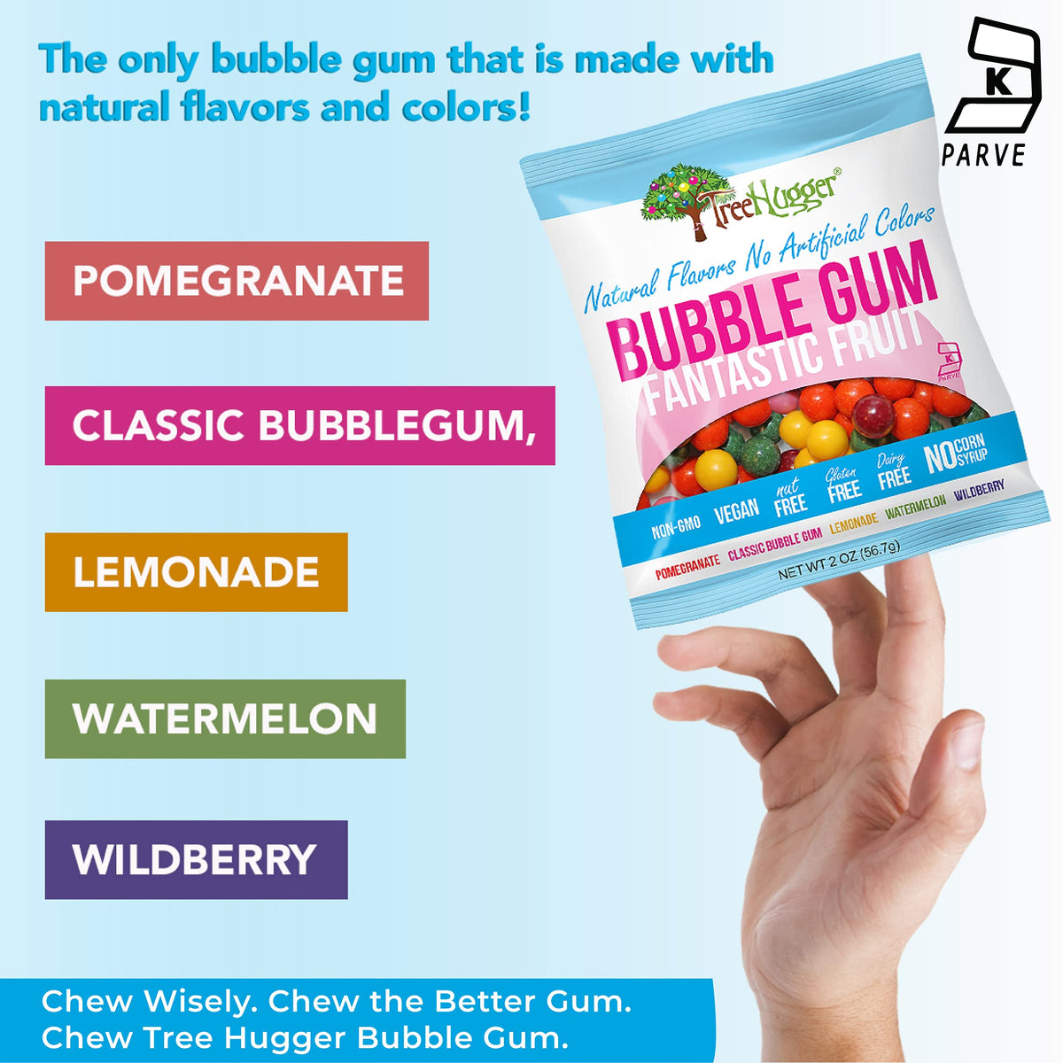 Tree Hugger gum with no artificial colors keeps snacks natural.