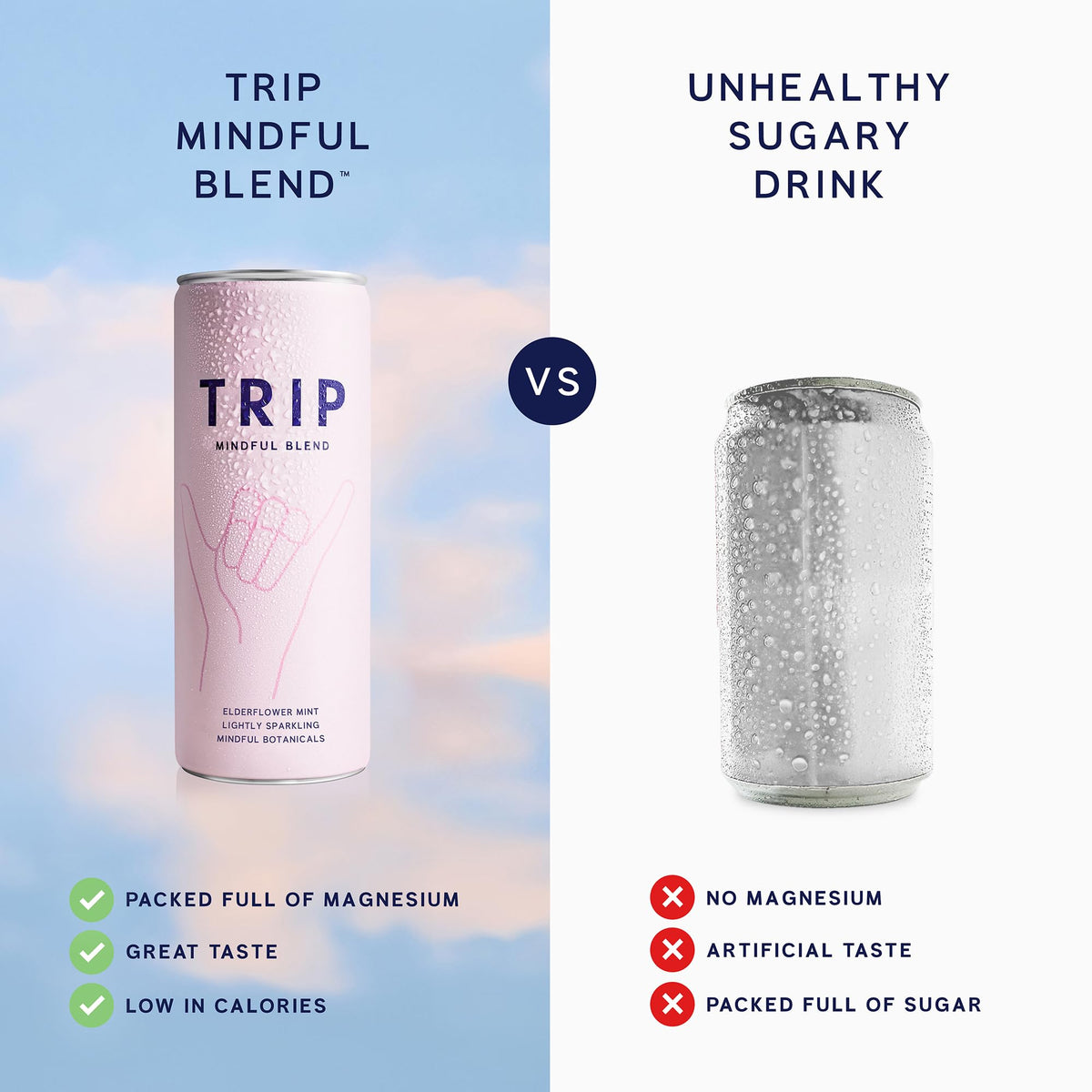 TRIP Lightly Sparkling Melon Cucumber flavor hints at a crisp, refreshing sip