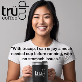TRÜCUP lab-tested pH 5.74, lower acidity for smoother coffee.