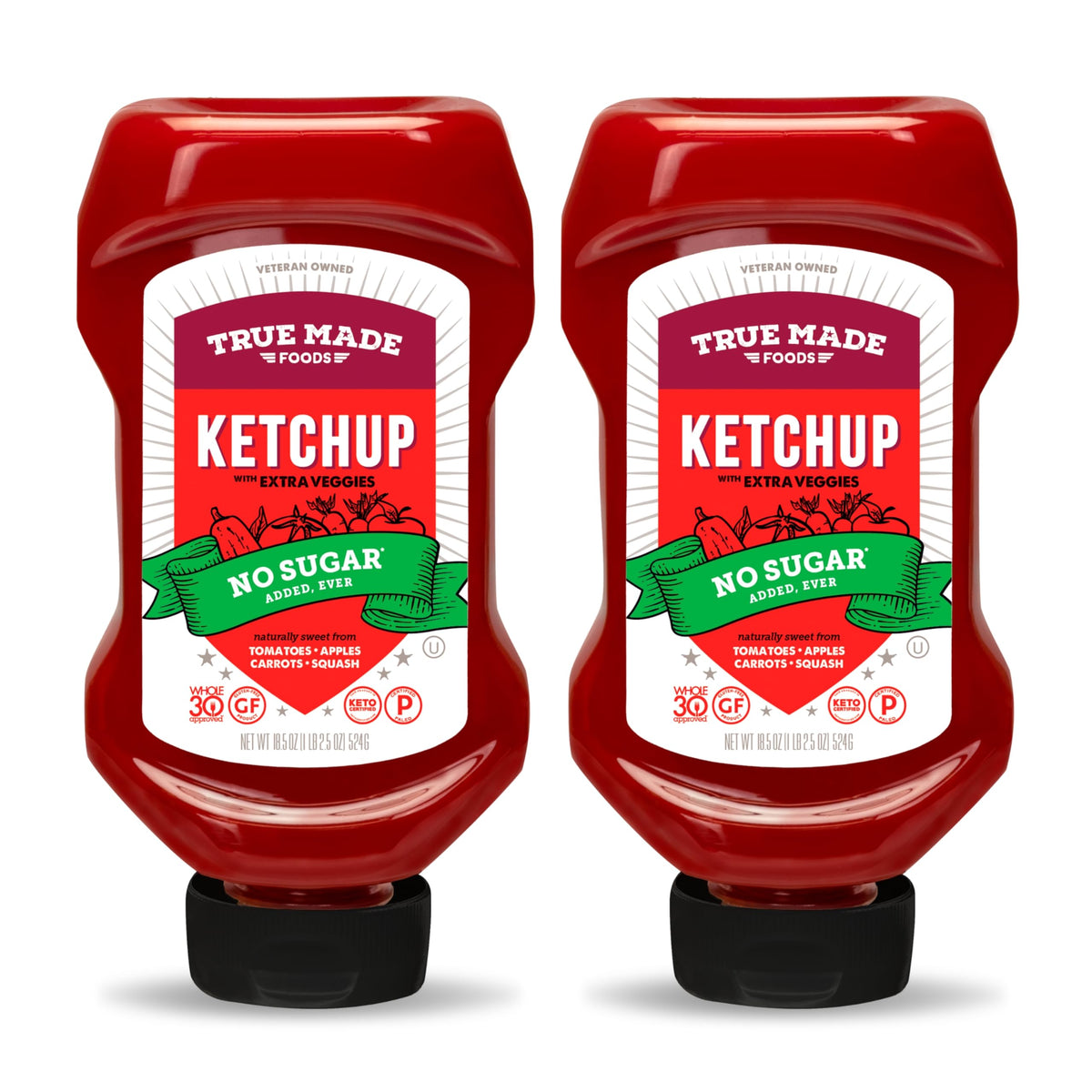 True Made Foods no sugar added ketchup bottle showing real fruit sweetness and versatility