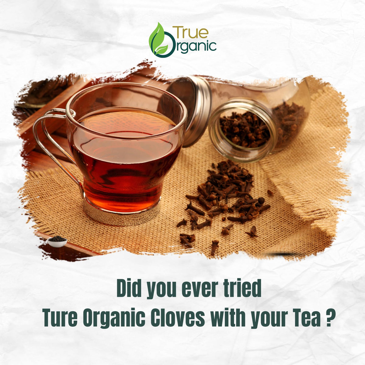 True Organic Ceylon cloves whole packaging detail showcases durable bag.