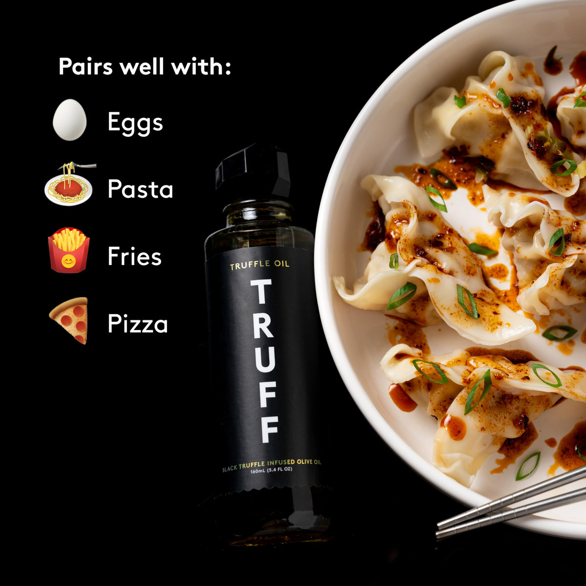 TRUFF Black Truffle Oil drizzle over pasta to unlock earthy aroma.