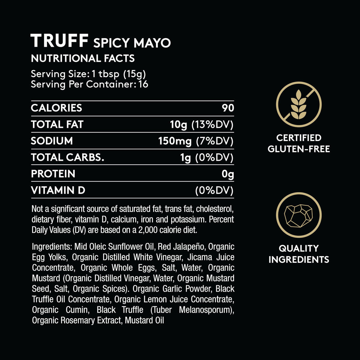 Ingredients in a glass bottle for TRUFF Spicy Mayo with cage-free eggs.