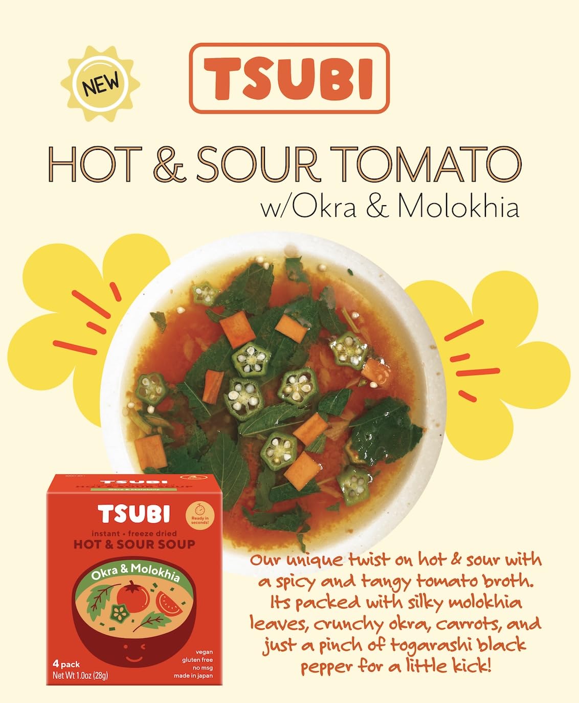 Tsubi Soup uses 6 oz hot water for quick mix