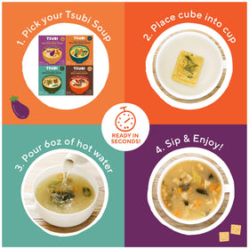 Tsubi Soup silken tofu dice add texture to warm miso broth.