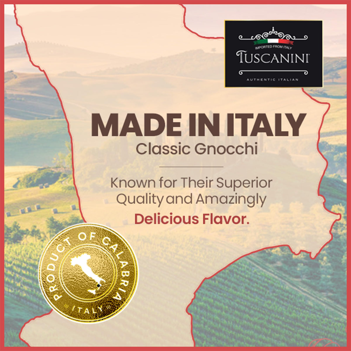 Vacuum-sealed Tuscanini Gnocchi packaging maintaining freshness.