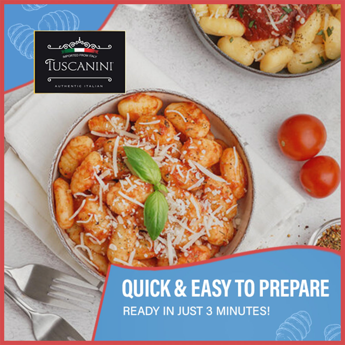 Tuscanini Gnocchi with tomato sauce for a comforting plate.
