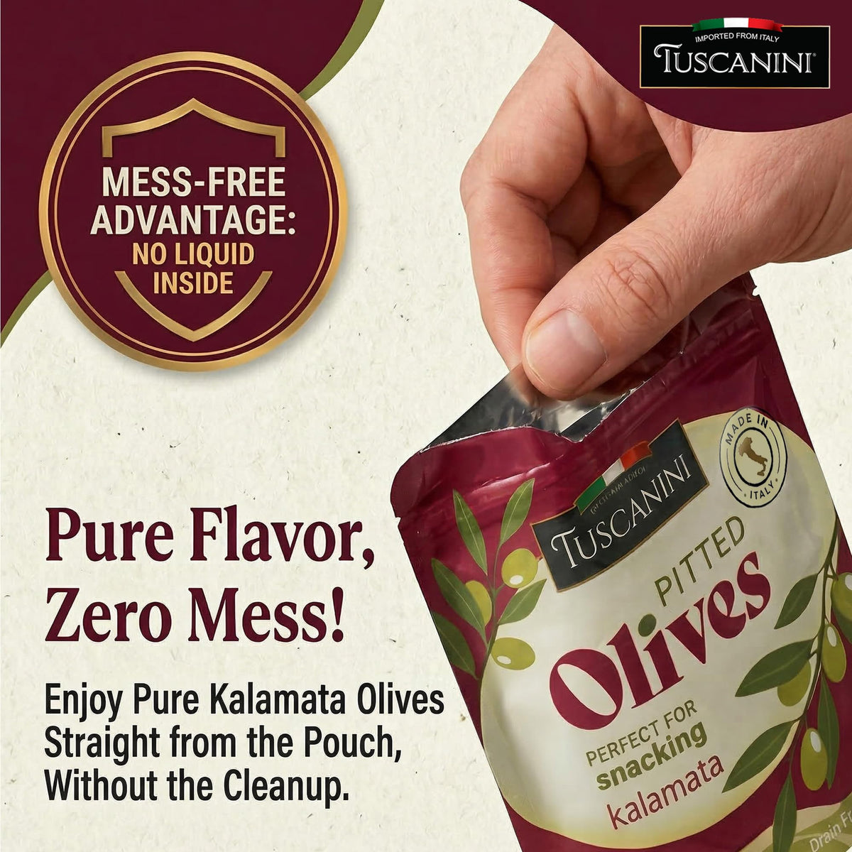 No oil Tuscanini Kalamata olives for clean, simple snacking.